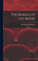 Morals of the Movie