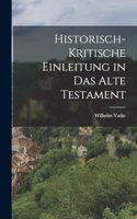 Historisch-kritische Einleitung in das Alte Testament