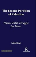 The Second Partition of Palestine: Hamas-Fatah Struggle for Power