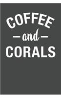 Coffee and Corals