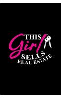 This Girl Sells Real Estate