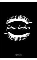Fabu-lashes Notebook: Blank Lined Journal 6x9 - Eyelash Artist Makeup Cosmetologist Cosmetician Planner Gift