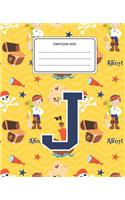 Composition Book J: Pirates Pattern Composition Book Letter J Personalized Lined Wide Rule Notebook for Boys Kids Back to School Preschool Kindergarten and Elementary G
