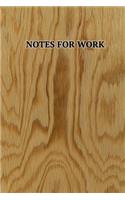 Notes For Work: A Portable Journal For Ideas