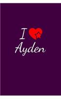 I love Ayden