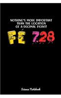 Nothing's More Important Than The Location Of A Decimal Point Science Notebook