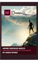Adobe Indesign Basics and Advanced Design Techniques