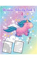 Unicorn Activity Book 3