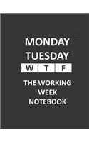 The Working Week Notebook