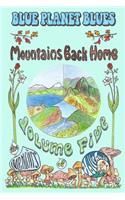 Blue Planet Blues Vol. 5 Mountains Back Home