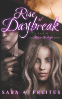 Rise of Daybreak
