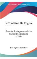 La Tradition De L'Eglise