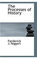 The Processes of History