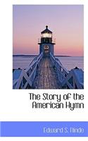 The Story of the American Hymn