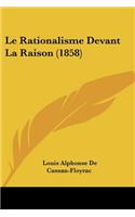 Rationalisme Devant La Raison (1858)