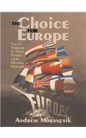 The Choice for Europe
