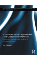 Corporate Social Responsibility and Global Labor Standards