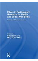 Ethics in Participatory Research for Health and Social Well-Being