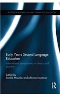 Early Years Second Language Education