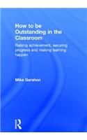 How to be Outstanding in the Classroom