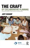 The Craft of Collaborative Planning
