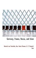 Germany, France, Russia, and Islam