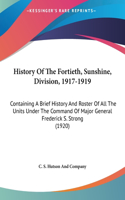 History Of The Fortieth, Sunshine, Division, 1917-1919