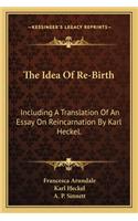 Idea of Re-Birth