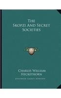 The Skopzi and Secret Societies