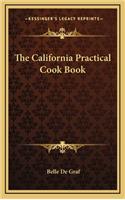 The California Practical Cook Book