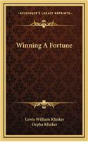 Winning a Fortune