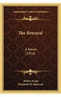 Betrayal the Betrayal