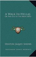 A Walk in Hellas