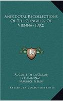 Anecdotal Recollections of the Congress of Vienna (1902)