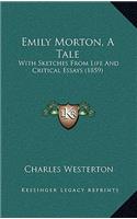 Emily Morton, A Tale