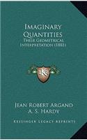 Imaginary Quantities