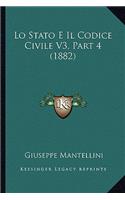 Lo Stato E Il Codice Civile V3, Part 4 (1882): (Italian)