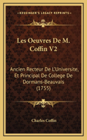 Les Oeuvres De M. Coffin V2