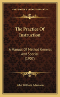 The Practice Of Instruction