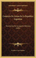 Comercio De Armas En La Republica Argentina