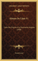 Histoire De Calais V1