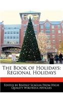 The Book of Holidays: Regional Holidays