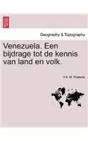 Venezuela. Een Bijdrage Tot de Kennis Van Land En Volk.