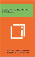 Accelerated Learning Programs