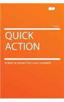 Quick Action
