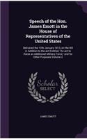 Speech of the Hon. James Emott in the House of Representatives of the United States