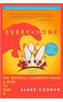 Everyone: The Referral Commerce Wave & How to Surf It