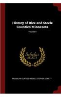 History of Rice and Steele Counties Minnesota; Volume II