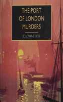 The Port of London Murders