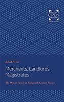 Merchants, Landlords, Magistrates